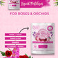 Liquid Organic Fertilizer for Roses & Orchids